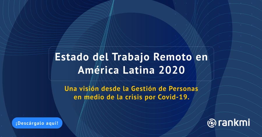 Resultados Estudio: “Estado del Trabajo Remoto en América Latina 2020”
