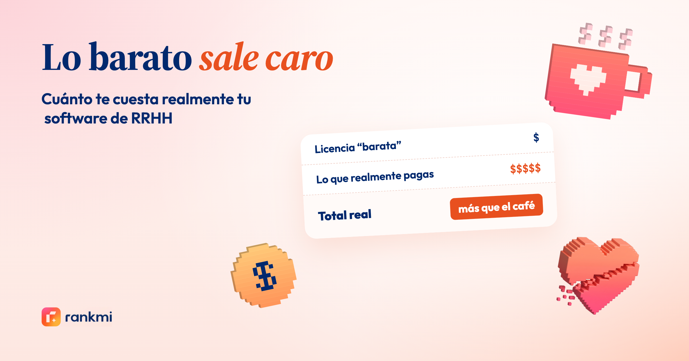 Lo barato sale caro: cuánto te cuesta realmente tu software de RRHH (spoiler: más que el café de la oficina)