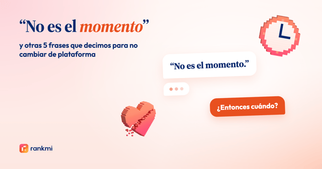 “No es el momento” y otras 5 frases que decimos para no cambiar de plataforma (y qué hay detrás de cada una)