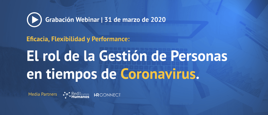 grabacion-webinar-el-rol-de-la-gestion-de-personas-en-tiempos-de-coronavirus