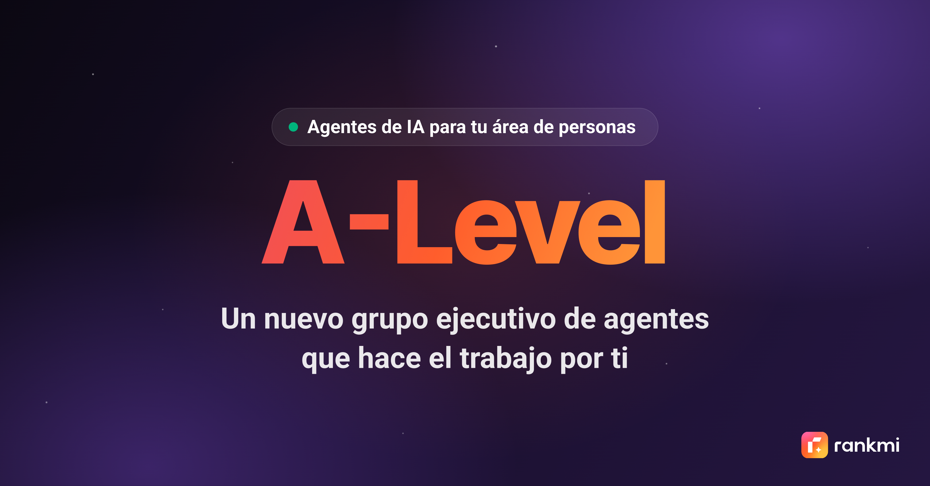 ¿Qué es A Level? La plataforma de agentes de IA que transforma RH