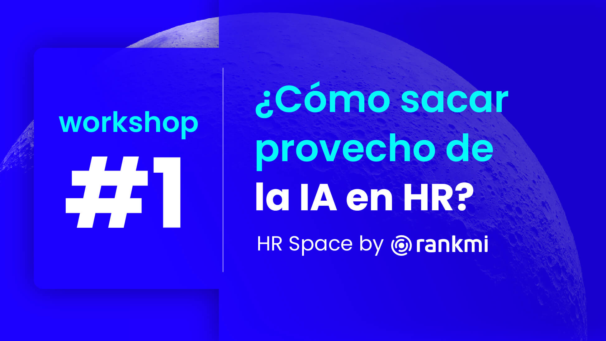 workshop #1 - Cómo sacar provecho de la IA en HR