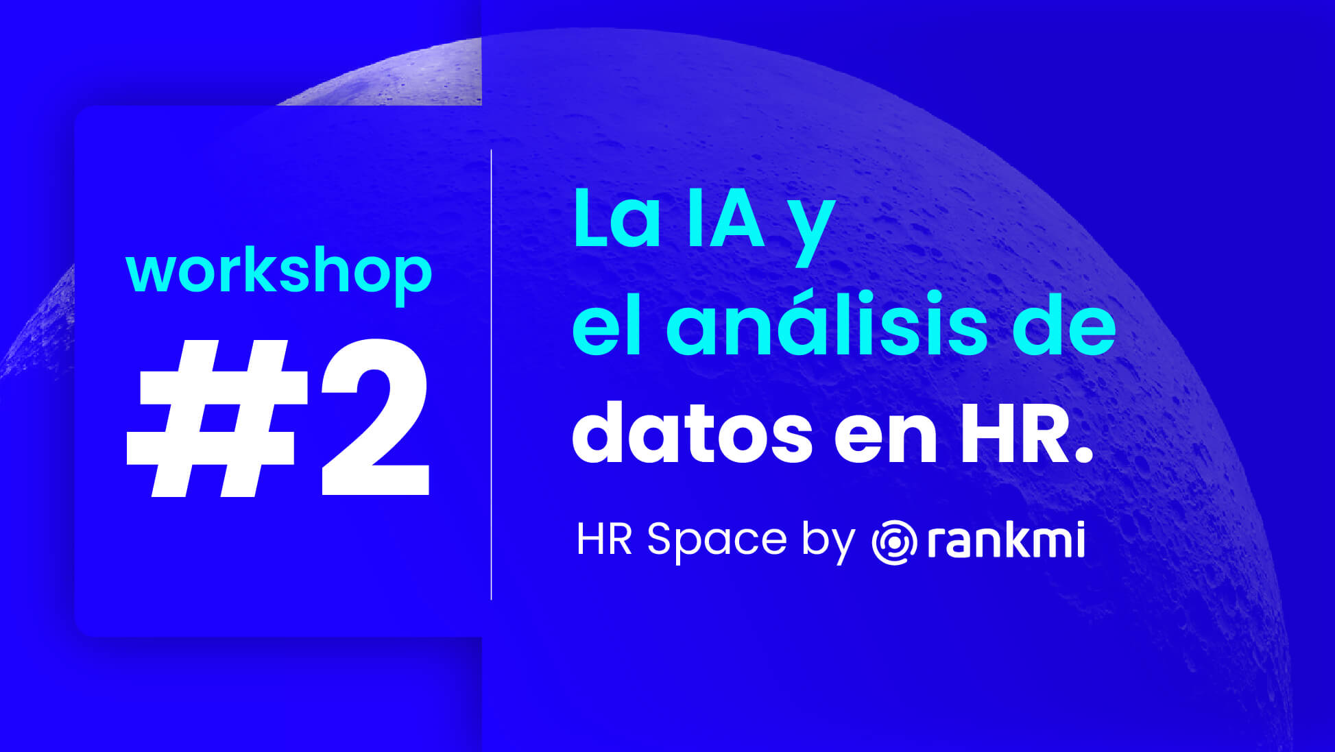 Workshop #2: La IA y el análisis de datos en HR